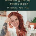 Microdosing Ervaring 1
