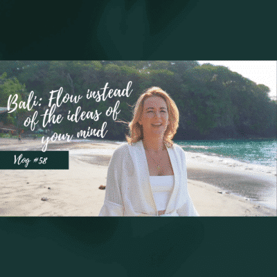 Vlog-58-Bali-flow-instead-of-the-ideas-of-your-mind