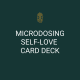 microdosing-self-love-card-deck-house-of-oneness
